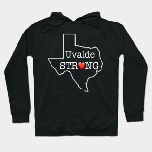 uvalde strong Hoodie